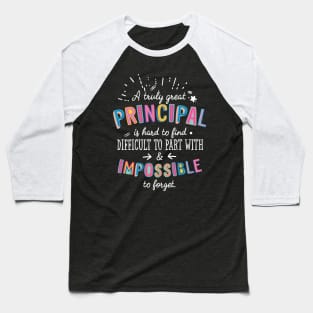 A truly Great Principal Gift - Impossible to forget Baseball T-Shirt